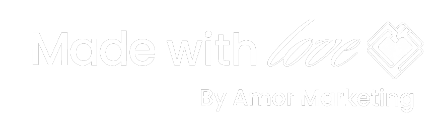 Made with love by Amor Marketing